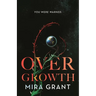 Overgrowth