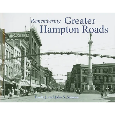 Remembering Greater Hampton Roads