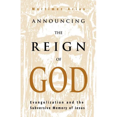 Announcing the Reign of God