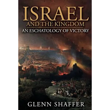 Israel and the Kingdom: : An Eschatology of Victory