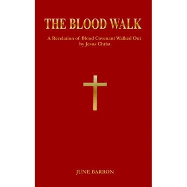 The Blood Walk