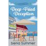 Deep-Fried Deception