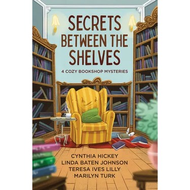 Secrets Between the Shelves: 4 Cozy Bookshop Mysteries