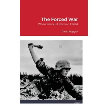 The Forced War: When Peaceful Revision Failed
