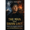 The Man From Swan Lake - Hero of The Cocoanut Grove Fire: The Clifford Johnson Story