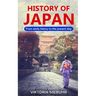 History of Japan: From early history to the present day