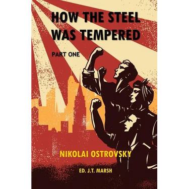 How the Steel Was Tempered: Part One (Trade Paperback)