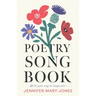 Poetry Songbook: Write your way to happiness