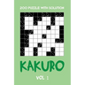 200 Puzzle With Solution Kakuro Vol 1: Cross Sums Puzzle Book, hard,10x10, 2 puzzles per page