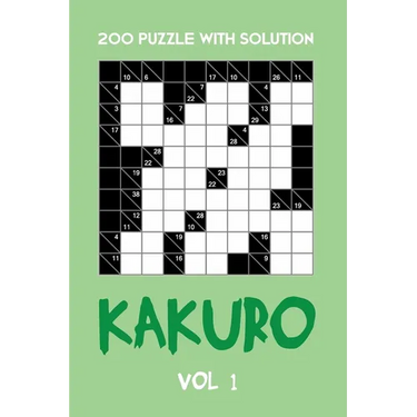 200 Puzzle With Solution Kakuro Vol 1: Cross Sums Puzzle Book, hard,10x10, 2 puzzles per page