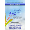 Grief Diaries: Grieving for the Living