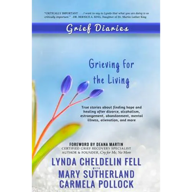 Grief Diaries: Grieving for the Living