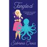 Tangled: A M/F Friends to Lovers Sentient Object Romance