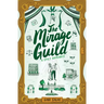 The Mirage Guild