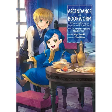 Ascendance of a Bookworm: Part 2 Volume 1 (Light Novel): Volume 4