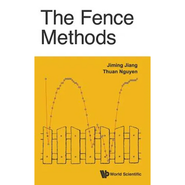 The Fence Methods