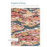 Kingdom of Beauty: Mingei and the Politics of Folk Art in Imperial Japan