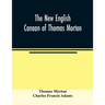 The new English Canaan of Thomas Morton