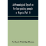 Anthropological Report On The Ibo-Speaking Peoples Of Nigeria (Part V) Addenda To Ibo-English Dictionary