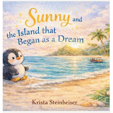 Sunny and the Island that Began as a Dream
