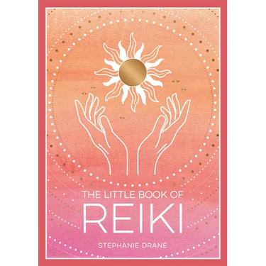 The Little Book of Reiki