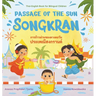 Passage of the Sun: Songkran