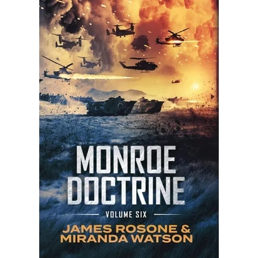 Monroe Doctrine: Volume VI