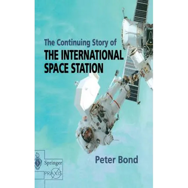 The Continuing Story of the International Space Station