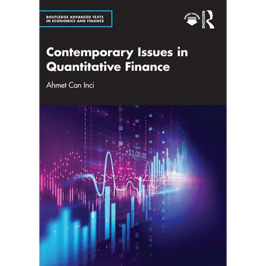 Contemporary Issues in Quantitative Finance