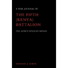 War Journal of the Fifth (Kenya) Battalion the King's African Rifles 1939-1945