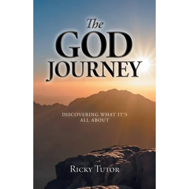 The God Journey: Discovering What It's All About