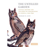The Untilled Garden