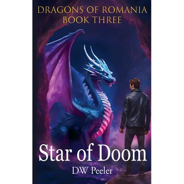 Star Of Doom: Dragons of Romania - Book 3