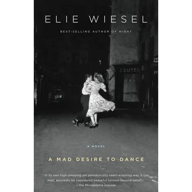 A Mad Desire to Dance