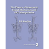 The Theory of Synergetic Spinal Mechanics and PPT Manipulation - Edition 2