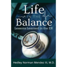 Life in the Balance: Lessons Learned in the ER