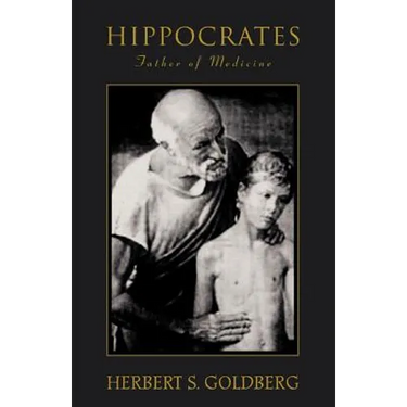 Hippocrates: Father of Medicine