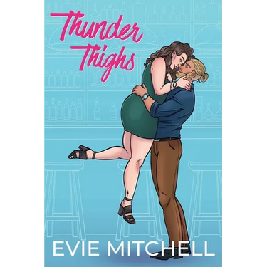 Thunder Thighs