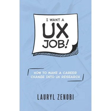 I want a UX job!: How to make a career change into UX research