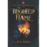 Inassea Chronicles: The Blighted Flame