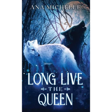 Long Live the Queen