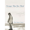 Stronger Than You Think: Becoming Whole Without Having to Be Perfect. a Woman's Guide