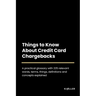 Things to Know About Credit Card Chargebacks