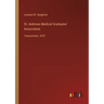 St. Andrews Medical Graduates' Association: Transactions, 1870