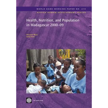 Health, Nutrition, and Population in Madagascar, 2000-09