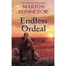 Endless Ordeal: An Unforgettable and Fast-Paced WWII Novel