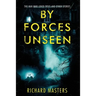 By Forces Unseen: The Man Who Loved Trees and Other Stories