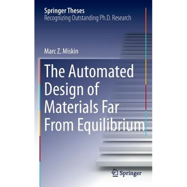 The Automated Design of Materials Far from Equilibrium