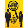 A Gambling Cruise Ship Murder