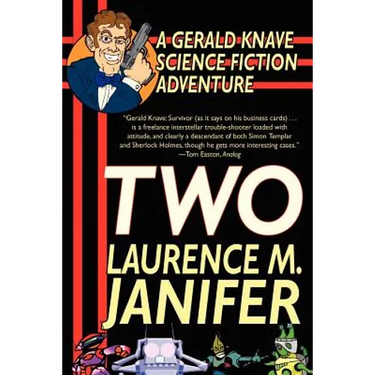 Two: A Gerald Knave Science Fiction Adventure